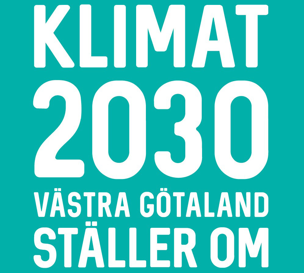 Klimat 2030 Västra Götaland ställer om