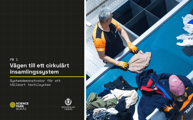 Ny rapportserie samlar praktisk kunskap för hållbara textilsystem inför kommande lagstiftning